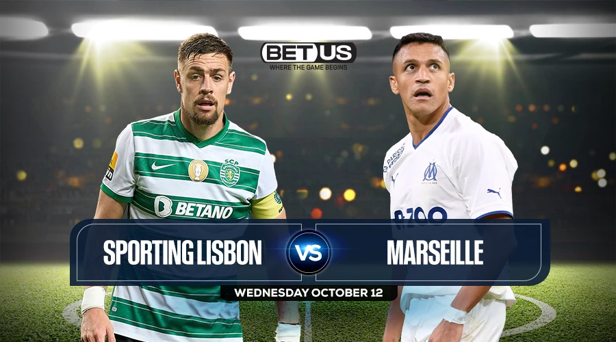 Sporting vs Marseille Prediction, Match Preview, Live Stream, Odds & Picks