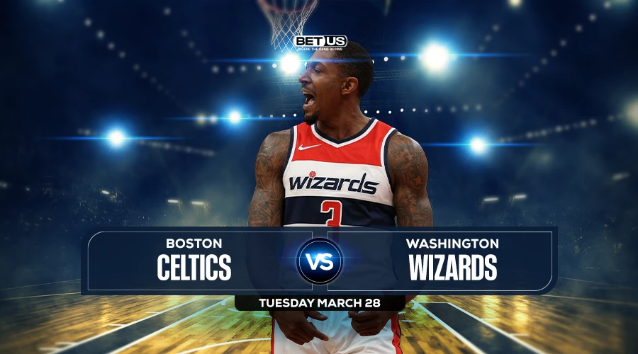 Celtics vs Wizards Prediction, Game Preview, Live Stream, Odds and Picks
