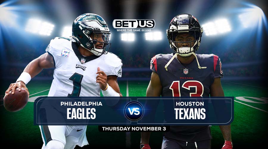 Eagles vs Texans Nov 3 Prediction, Stream, Odds & Picks