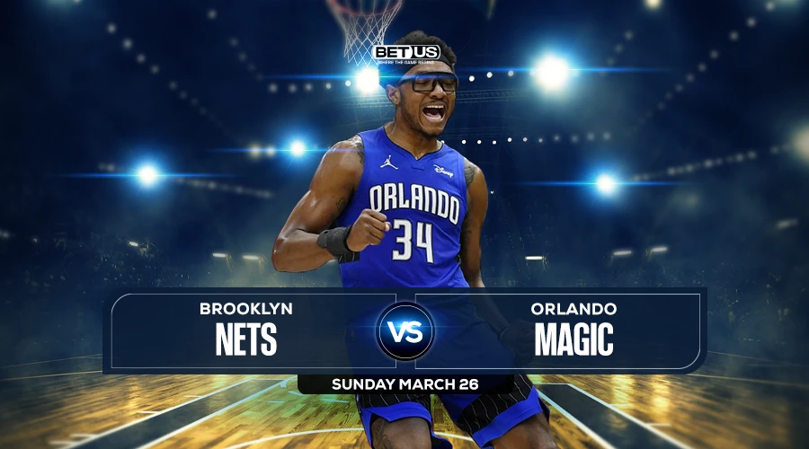 Nets vs Magic Prediction, Preview, Live Stream, Odds & Picks