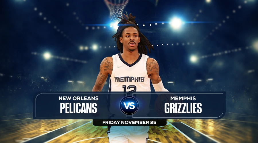 Pelicans vs Grizzlies Prediction, Game Preview, Live Stream, Odds & Picks