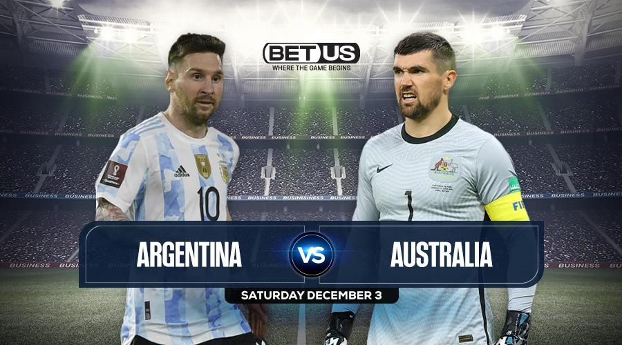 Argentina vs Australia Prediction, Match Preview, Live Stream, Odds & Picks