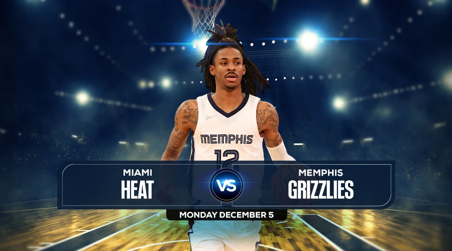 Heat vs Grizzlies Prediction, Game Preview, Live Stream, Odds & Picks