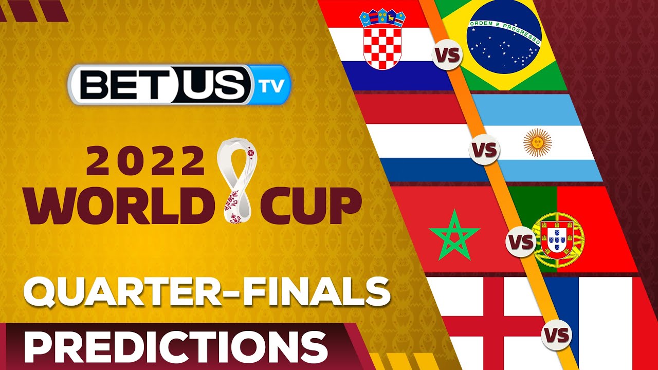 World Cup 2022 Quarter-Finals | World...
