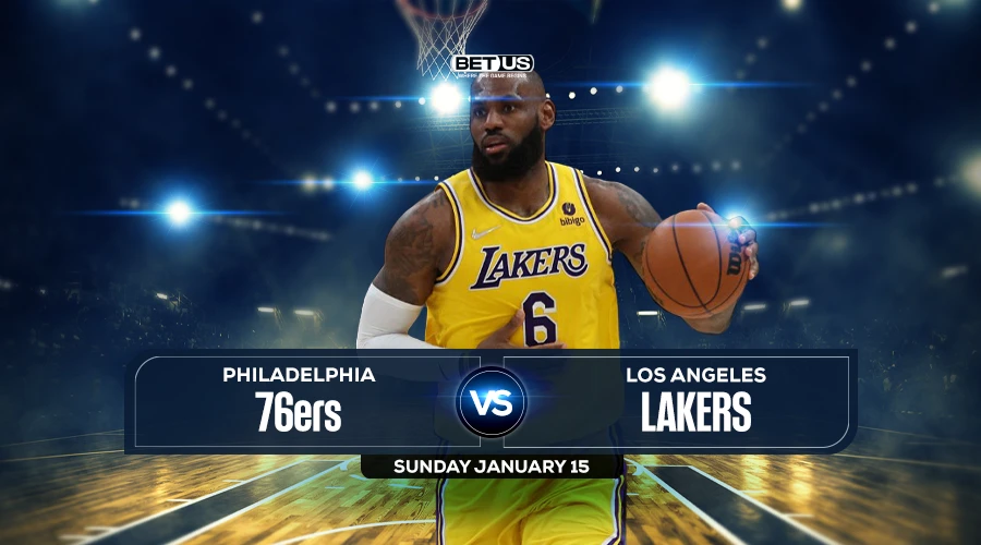76ers vs Lakers Prediction, Preview, Stream, Odds & Picks