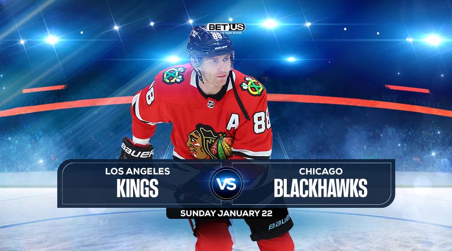 Kings vs Blackhawks Prediction, Preview, Odds & Picks, Jan. 22