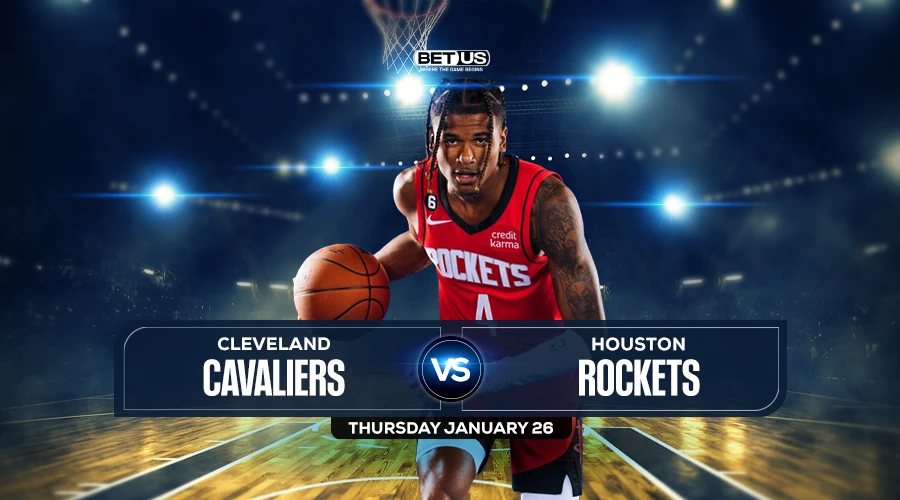 Cavaliers vs Rockets Prediction, Game Preview, Live Stream, Odds and Picks