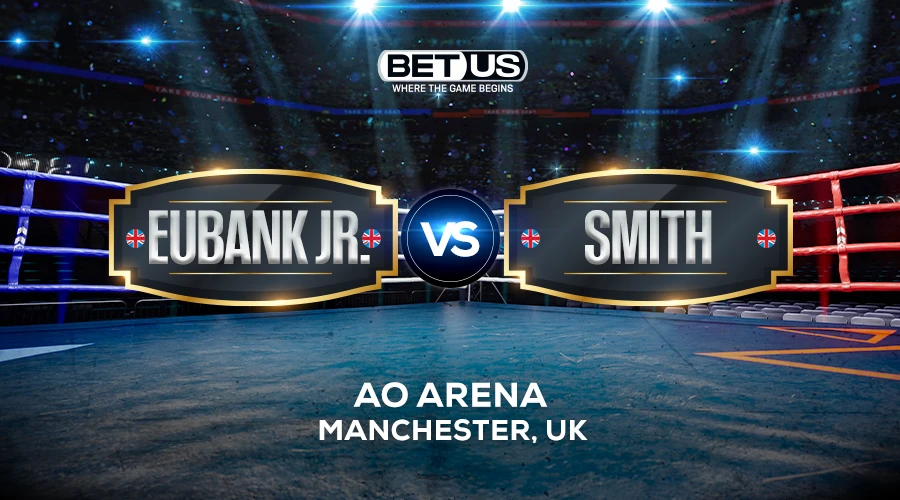 Eubank Jr. vs Smith Prediction, Fight Preview, Live Stream, Odds and Picks