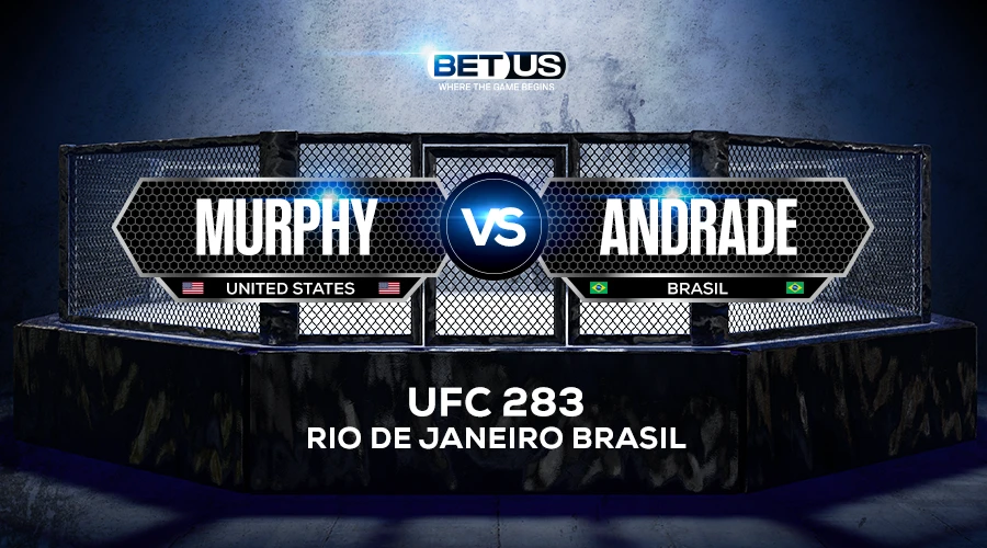 Murphy vs Andrade Prediction, Fight Preview, Live Stream, Odds and Picks