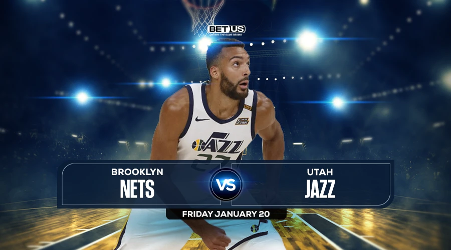 Nets vs Jazz Prediction, Game Preview, Live Stream, Odds and Picks