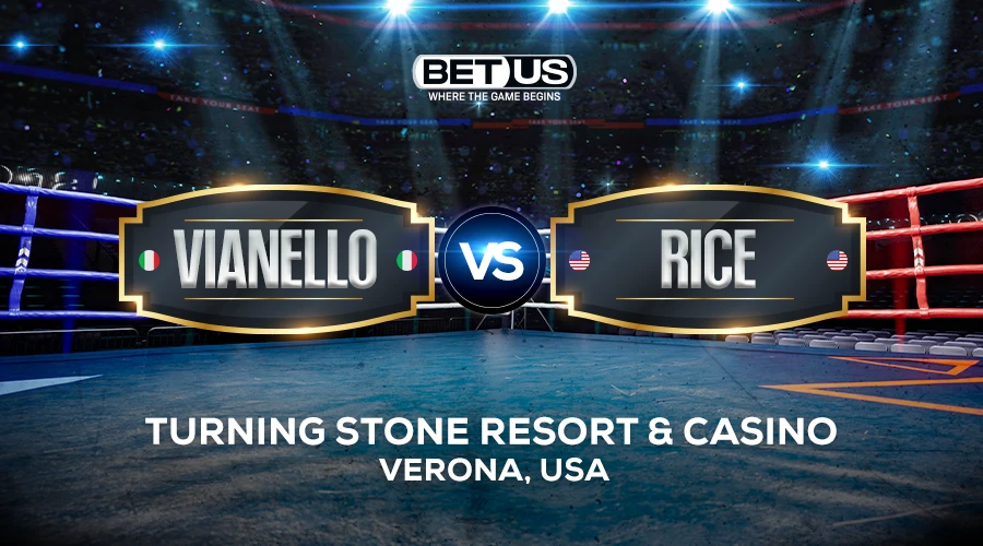 Vianello vs Rice Prediction, Fight Preview, Live Stream, Odds and Picks