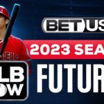 2023 MLB Futures Bets | World Series Outrights, Best Baseball Betting Odds & MLB Season Predictions