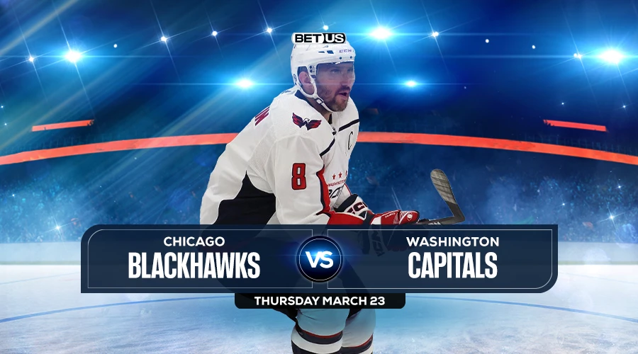 Blackhawks vs Capitals Prediction, Game Preview, Live Stream, Odds and Picks