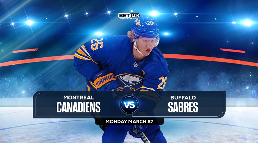 Canadiens vs Sabres Prediction, Game Preview, Live Stream, Odds and Picks