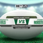 Eels vs Roosters Prediction, Game Preview, Live Stream, Odds and Picks