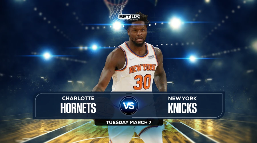 Hornets vs Knicks Prediction, Game Preview, Live Stream, Odds and Picks