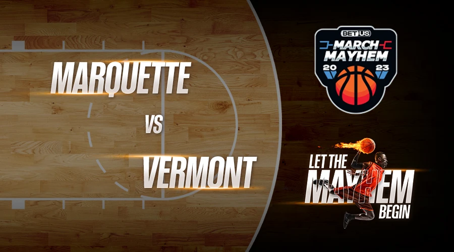 Vermont vs Marquette Prediction, Game Preview, Live Stream, Odds and Picks