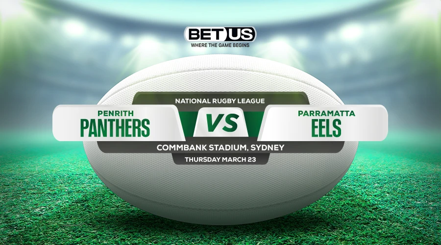 Panthers vs Eels Prediction, Game Preview, Live Stream, Odds and Picks