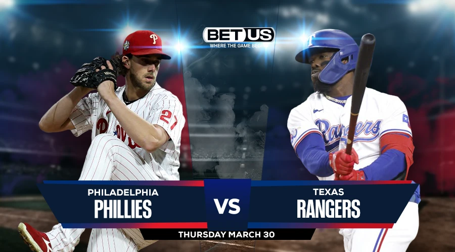 Phillies vs Rangers Prediction, Game Preview, Live Stream, Odds and Picks Mar.30
