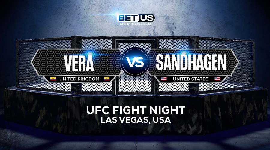 Vera vs Sandhagen Prediction, Fight Preview, Live Stream, Odds and Picks