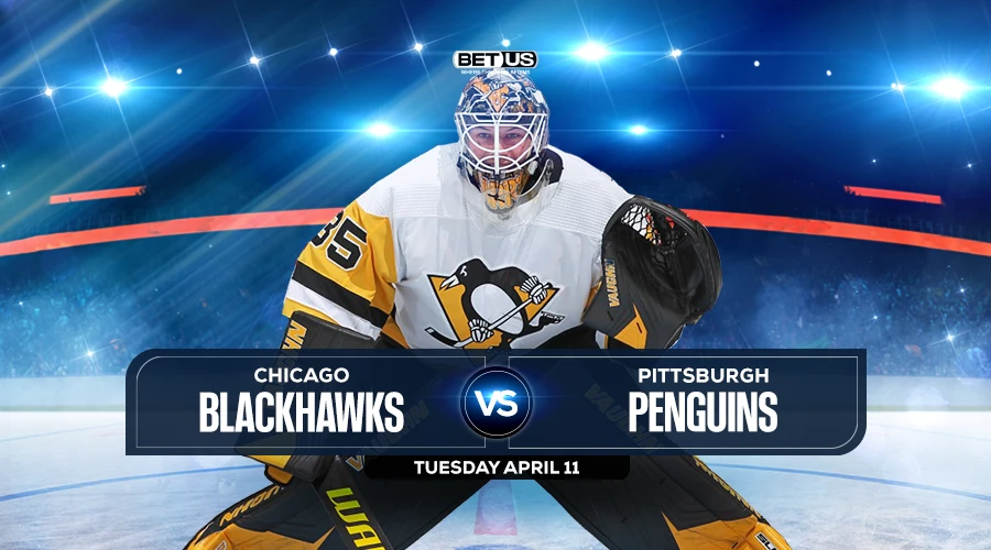 Blackhawks vs Penguins Prediction, Game Preview, Live Stream, Odds and Picks