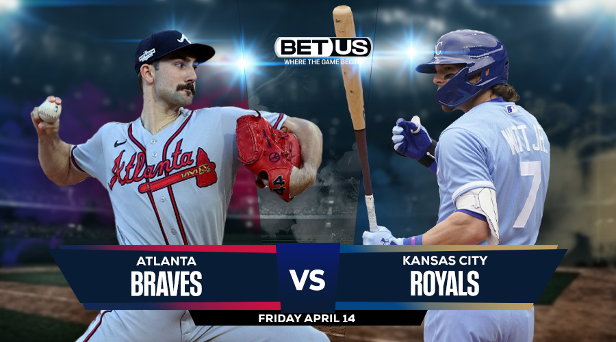 Braves vs Royals Prediction, Odds and Picks April 14