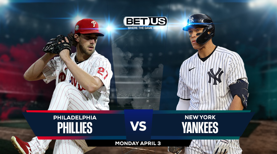 Phillies vs Yankees Prediction, Stream, Odds and Picks April 3