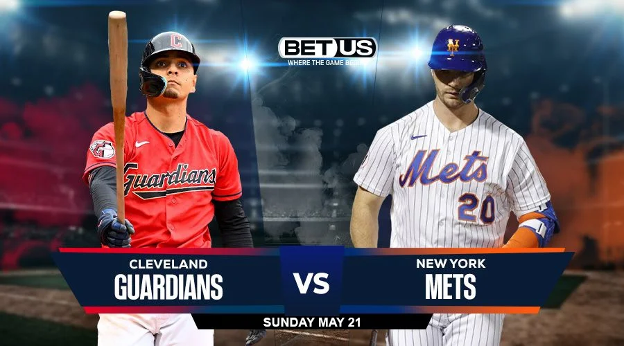 Picks, Prediction for Guardians vs Mets on Sunday, May 21