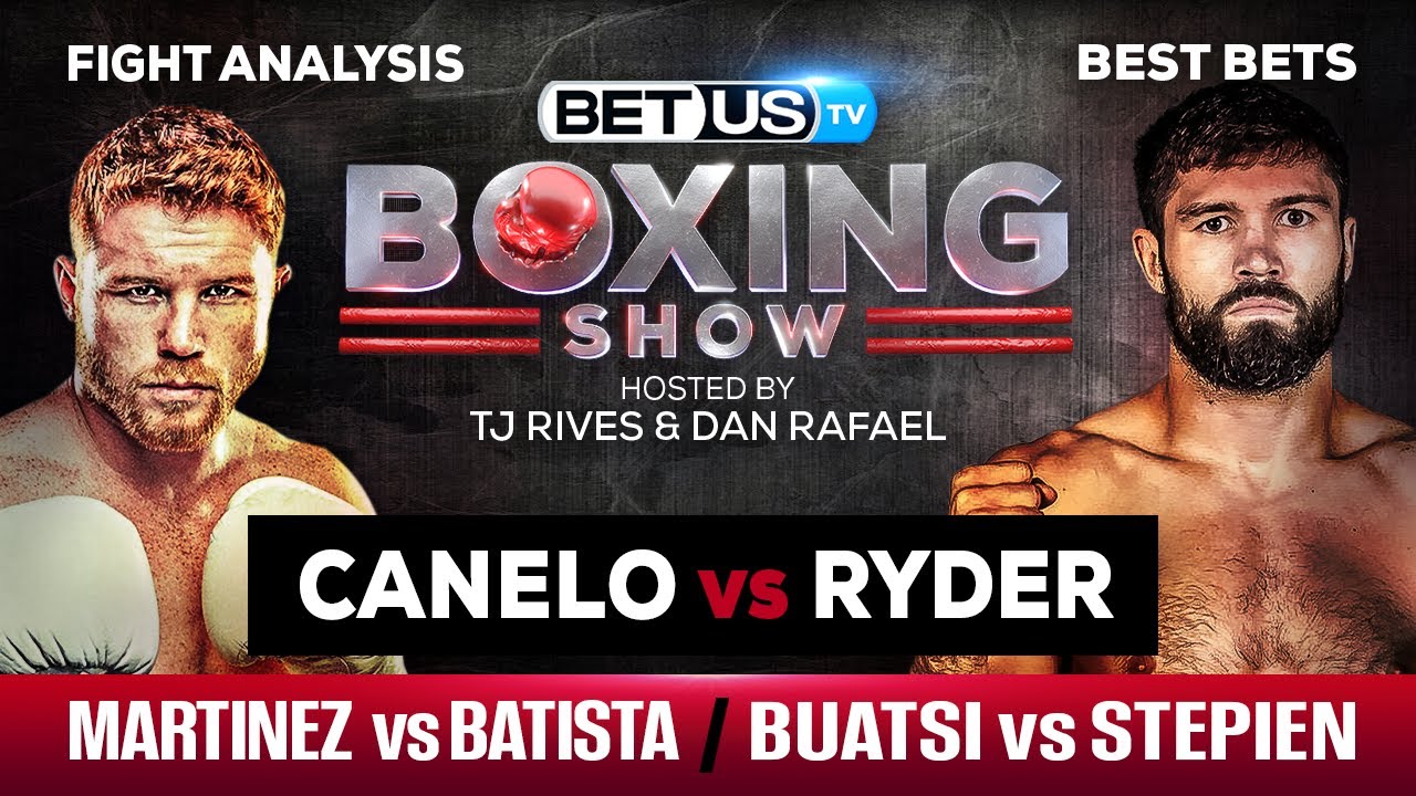 Canelo vs Ryder The Best Boxing Predictions and Picks May 5th