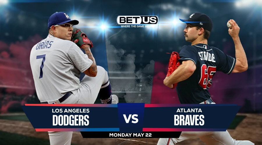 Picks, Prediction for Dodgers vs Braves on Monday, May 22