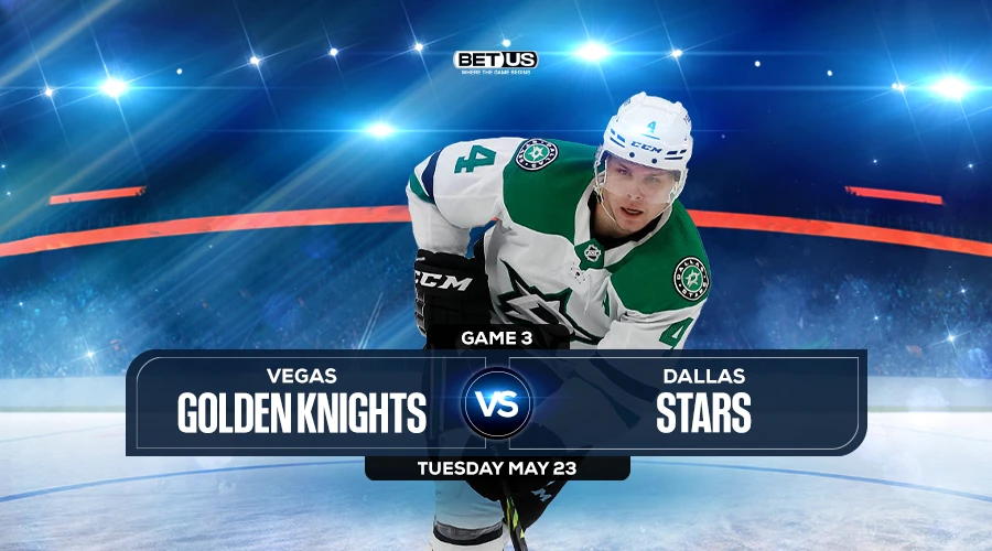Golden Knights vs Stars Game 3 Prediction Preview, Live Stream, Odds and Picks