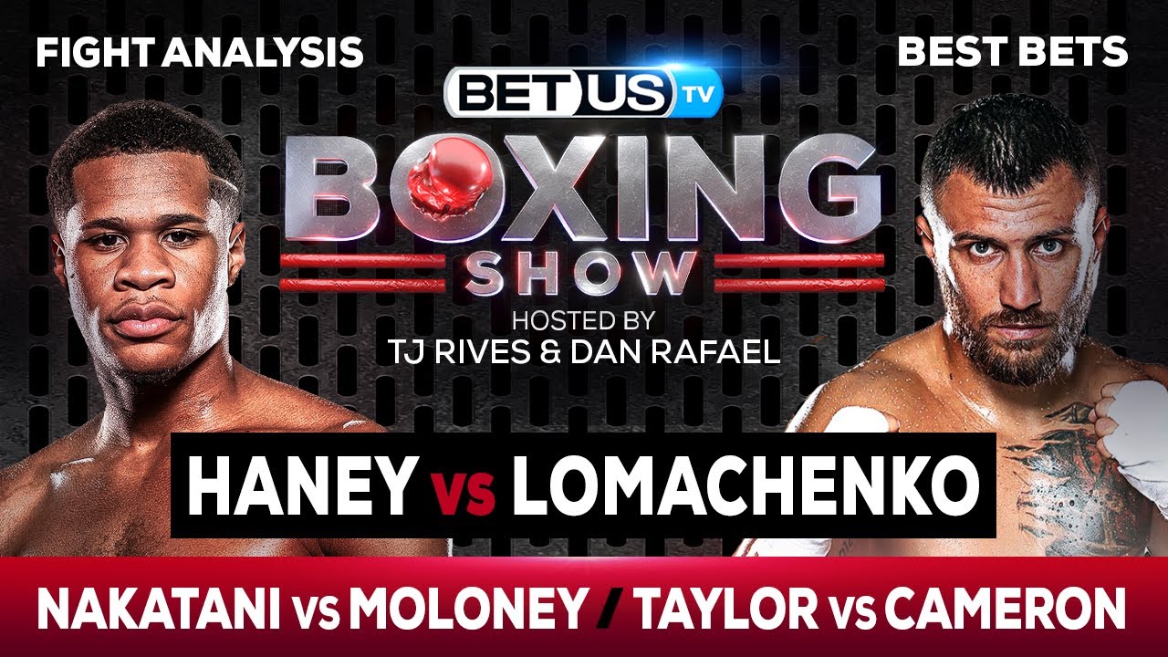 Haney vs Lomachenko The Best Boxing Picks and Predictions