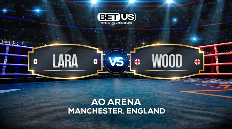 Lara vs Wood II Prediction, Fight Preview, Live Stream, Odds and Picks