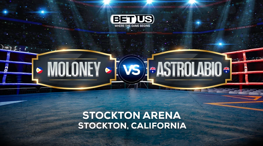 Moloney vs Astrolabio Prediction, Fight Preview, Live Stream, Odds and Picks