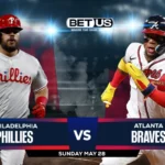 Picks, Prediction for Phillies vs Braves on Sunday, May 28