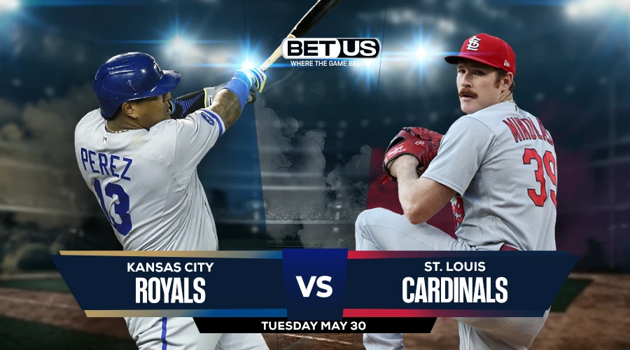 Picks, Prediction for Royals vs Cardinals on Tuesday, May 30