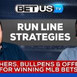 Run Line Strategies: Pitchers, Bullpens & Offense for Winning Bets
