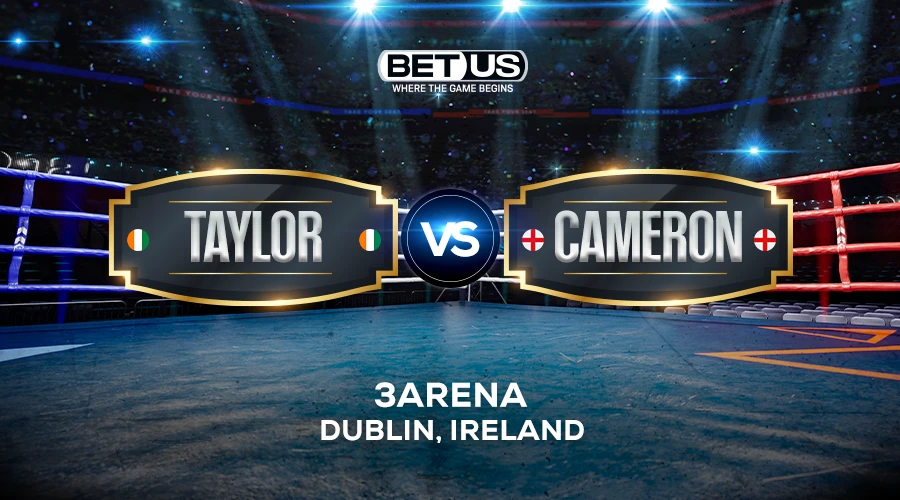 Taylor vs Cameron Prediction, Fight Preview, Live Stream, Odds and Picks