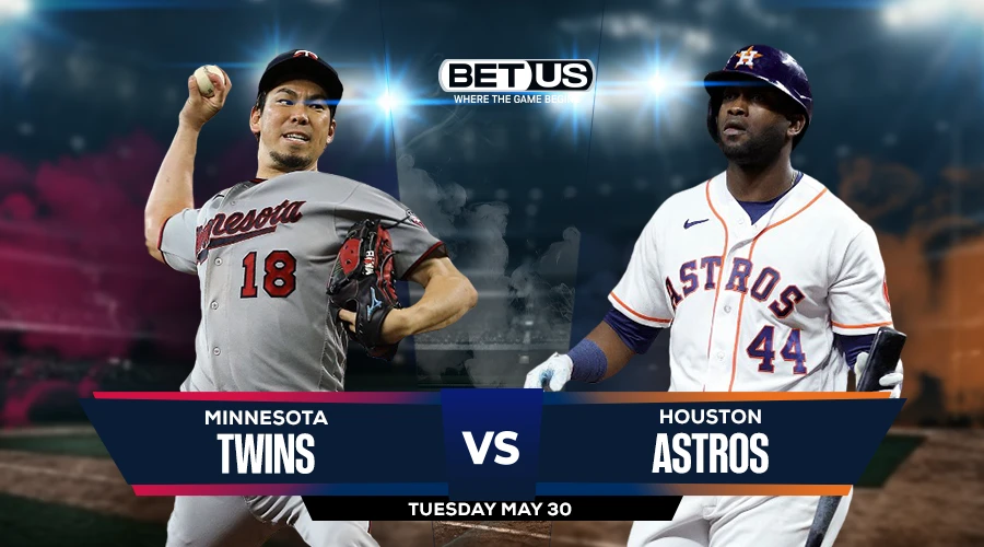 Picks, Prediction for Twins vs Astros on Tuesday, May 30