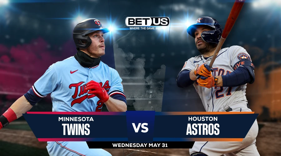 Twins vs Astros Prediction, Game Preview, Live Stream, Odds and Picks May 31