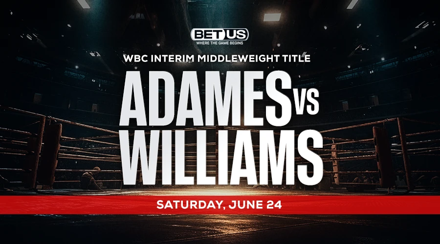 Adames vs Williams Prediction, Fight Preview, Live Stream, Odds and Picks