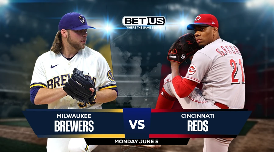 Picks, Prediction for Brewers vs Reds on Monday, June 5