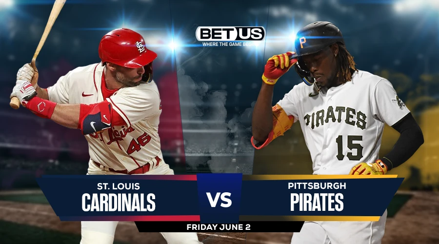 Picks, Prediction for Cardinals vs Pirates on Friday, June 2