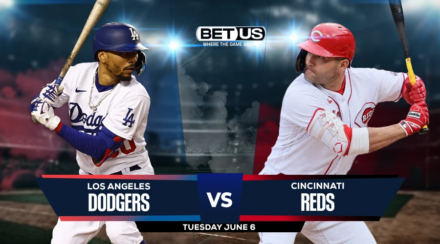 Picks, Prediction for Dodgers vs Reds on Tuesday, June 6