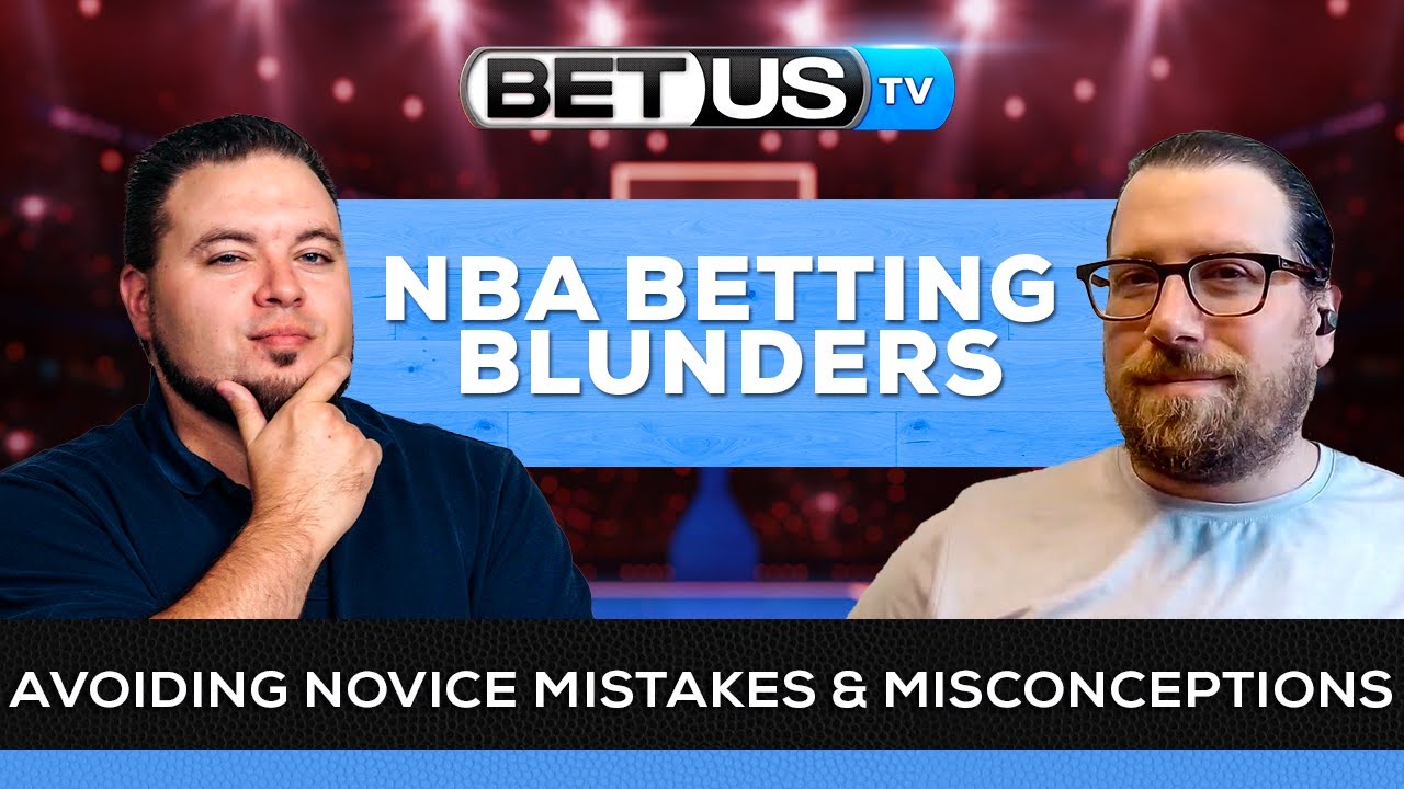  NBA Betting Blunders: Avoiding Novice...