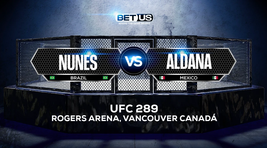 Nunes vs Aldana Prediction, Fight Preview, Live Stream, Odds and Picks