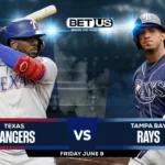 Picks, Prediction for Rangers vs Rays For Friday, June 9