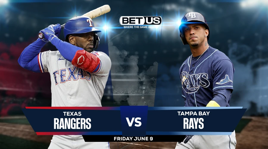 Picks, Prediction for Rangers vs Rays For Friday, June 9