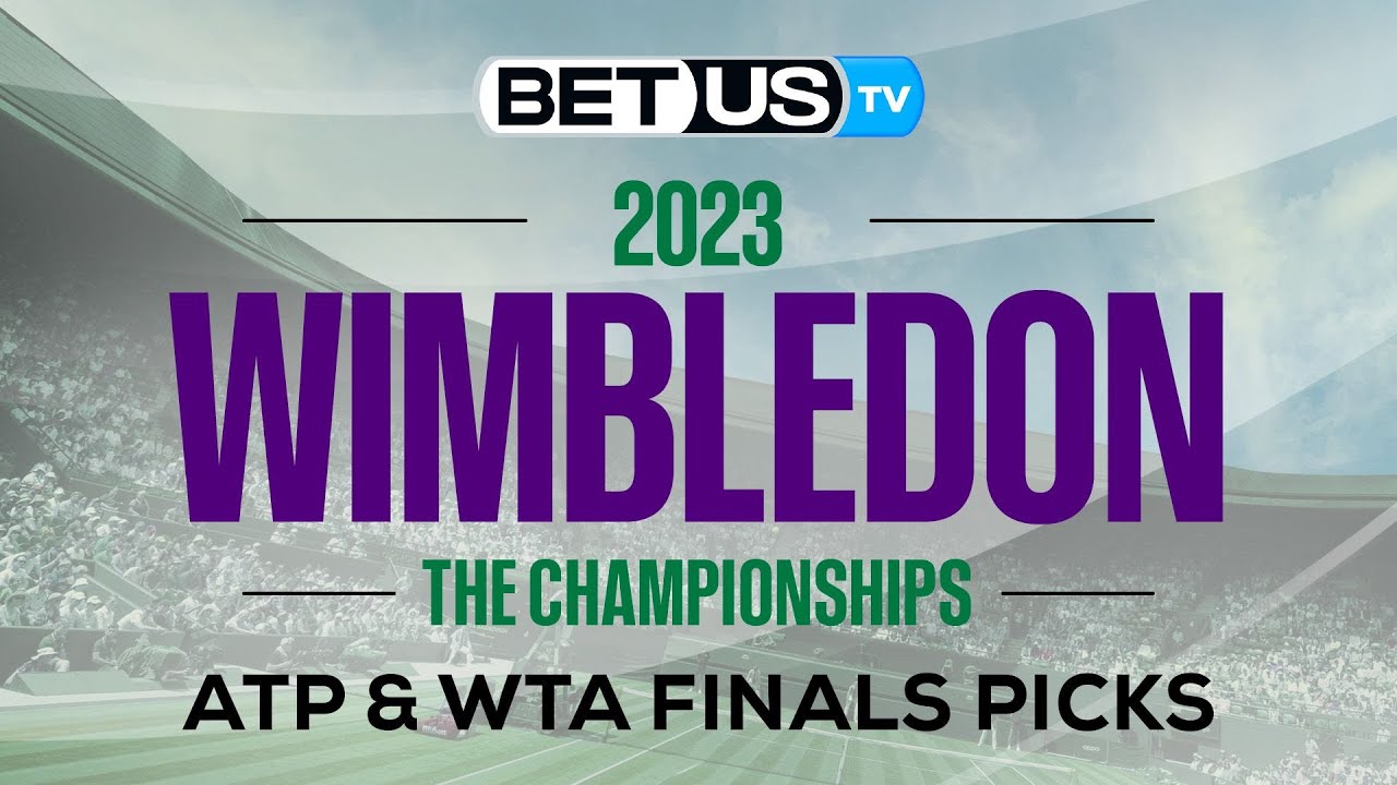  Wimbledon 2023 Predictions: Men’s...