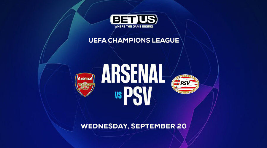 Go With Arsenal Win Over PSV in Your Champions League Bets